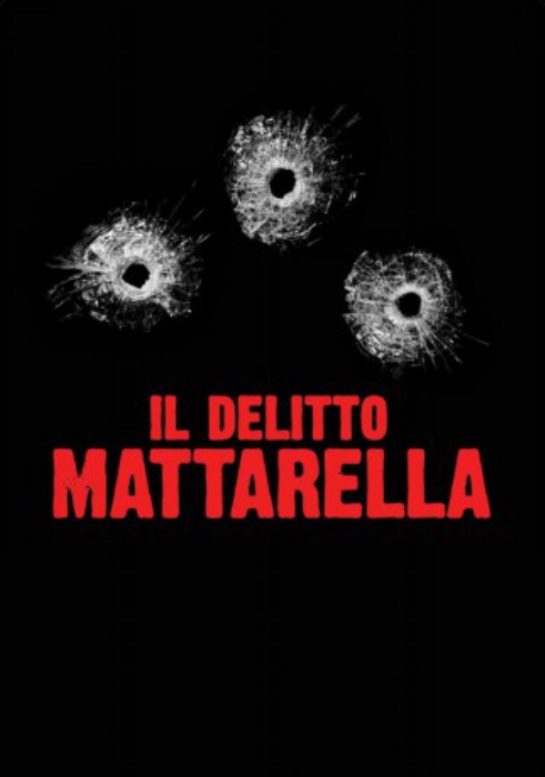 poster Il delitto Mattarella&nbsp;&nbsp;(2020)