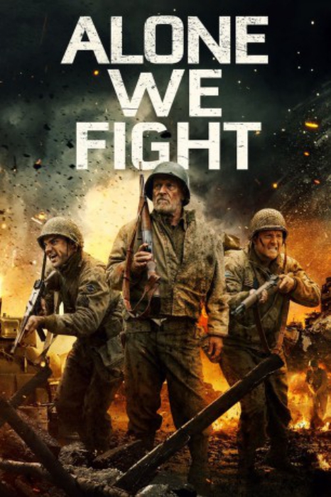 poster Alone We Fight&nbsp;&nbsp;(2018)