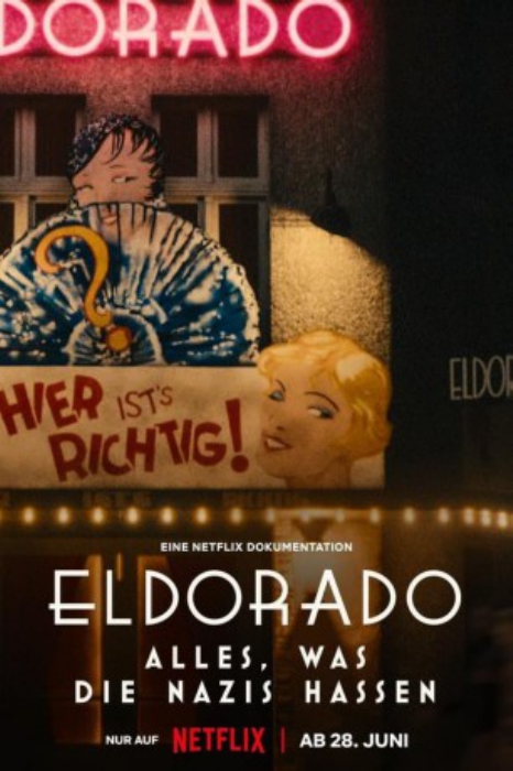 poster Eldorado: Everything the Nazis Hate&nbsp;&nbsp;(2023)