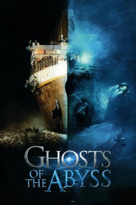 poster Ghosts of the Abyss&nbsp;&nbsp;(2003)
