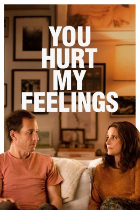 poster You Hurt My Feelings&nbsp;&nbsp;(2023)