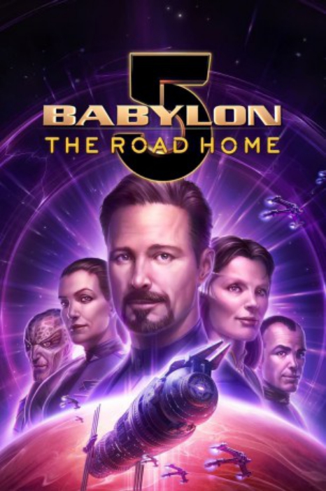 poster Babylon 5: The Road Home&nbsp;&nbsp;(2023)