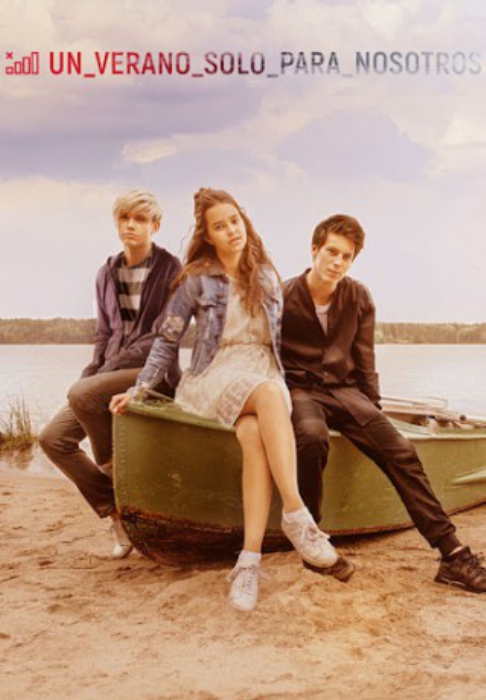 poster Un.Verano.Solo.Para.Nosotros. - Unreachable&nbsp;&nbsp;(2021)