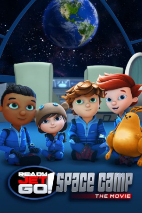 poster Ready, Jet, Go! Space Camp: The Movie&nbsp;&nbsp;(2023)