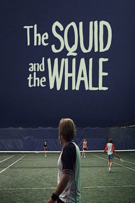 poster The Squid and the Whale&nbsp;&nbsp;(2005)