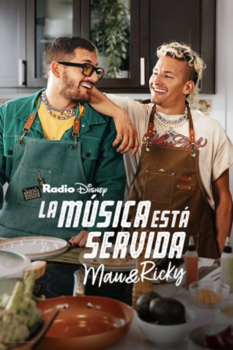 poster Music is on the Menu: Mau y Ricky&nbsp;&nbsp;(2023)