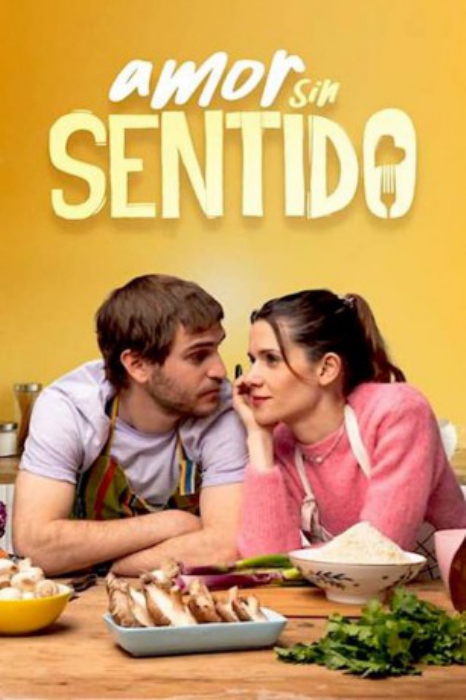 poster Amor sin sentido&nbsp;&nbsp;(2023)