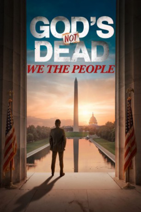 poster God's Not Dead: We The People&nbsp;&nbsp;(2021)