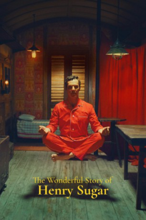 poster The Wonderful Story of Henry Sugar&nbsp;&nbsp;(2023)