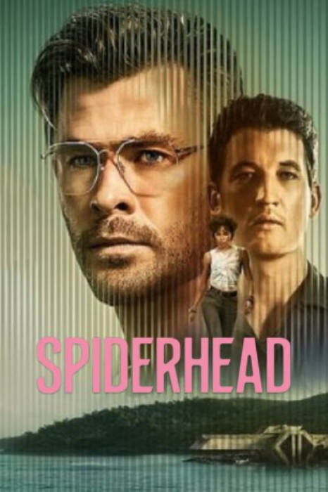 poster Spiderhead&nbsp;&nbsp;(2022)