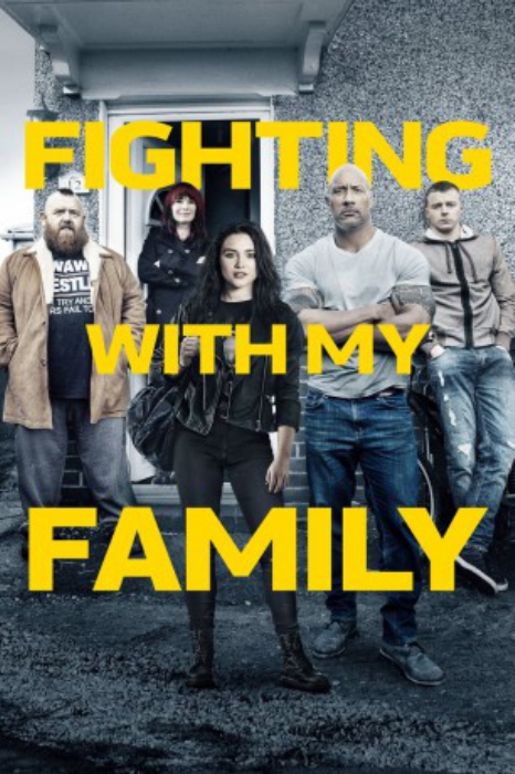 poster Fighting with My Family&nbsp;&nbsp;(2019)
