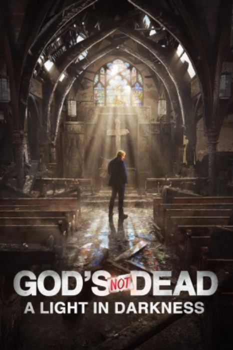 poster God's Not Dead: A Light in Darkness&nbsp;&nbsp;(2018)