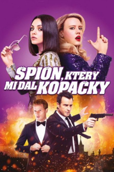 poster The Spy Who Dumped Me&nbsp;&nbsp;(2018)