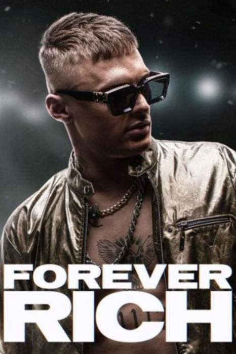 poster Forever Rich&nbsp;&nbsp;(2021)